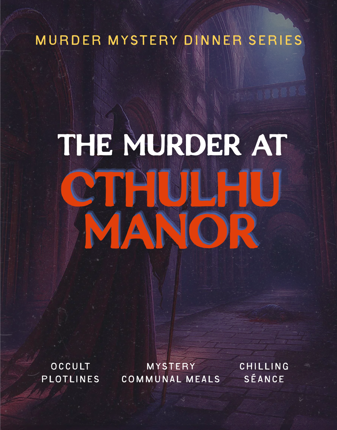Poster for The Murder at Cthulhu Manor, a murder mystery dinner event in Singapore by Crane featuring occult plotlines, communal meals, and a chilling séance